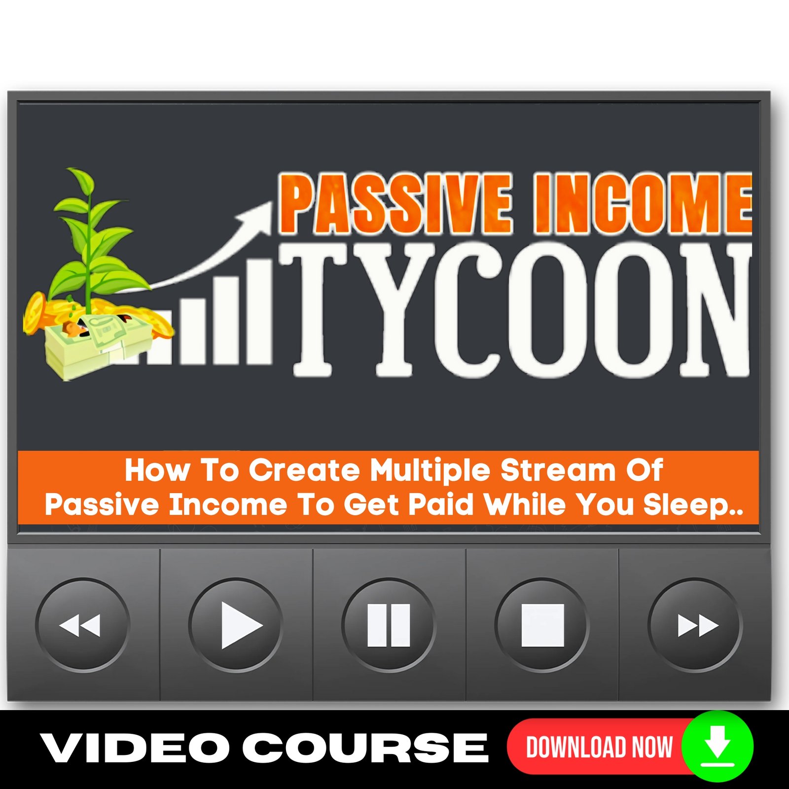 Passive Income Tycoon Upgrade Package (Video Course)